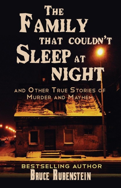 The Family That Couldnt Sleep At Night