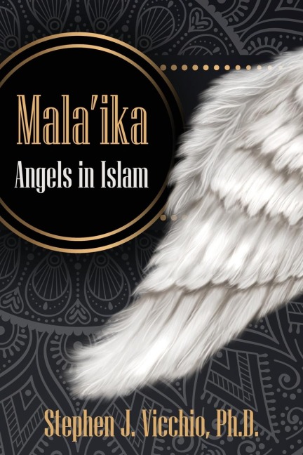 MalaIka: Angels In Islam