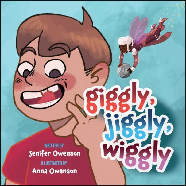 Giggly, Jiggly, Wiggly