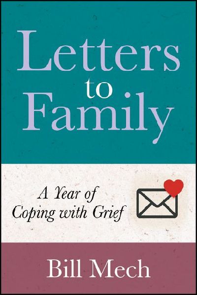Letters to Family: A Year of Coping with Grief