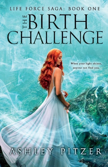 The Birth Challenge: When Your Light Shines, Anyone Can Find You
