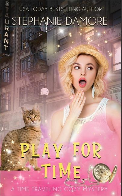 Play For Time: A Time Travel Mystery