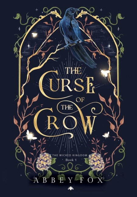 The Curse of the Crow: A fae Romantasy