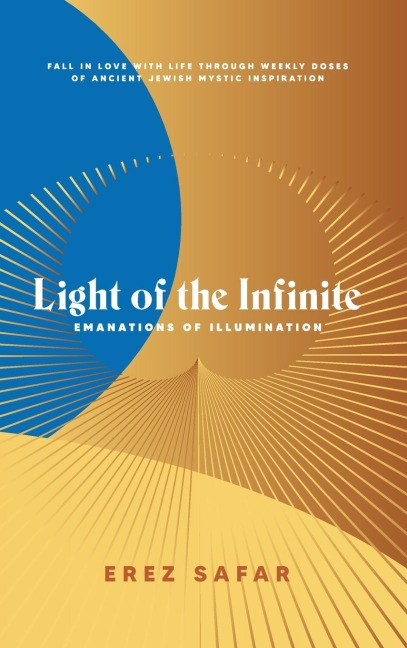 Light of the Infinite: Emanations of Illuminations