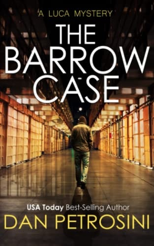 The Barrow Case A Luca Mystery