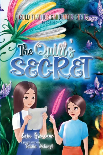 The Quills Secret: Discovering the Power of Life-Giving Words