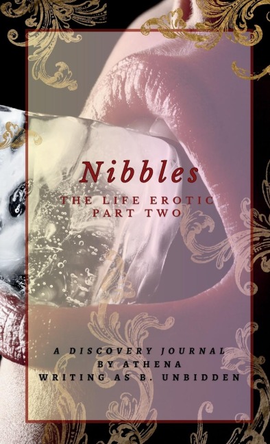 Nibbles The Life Erotic Part Two