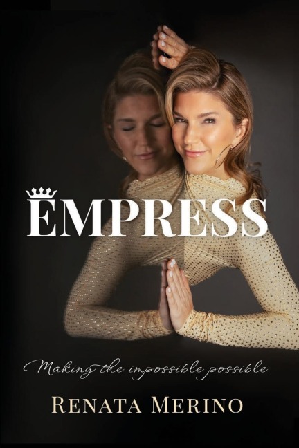Empress: Making the Impossible Possible