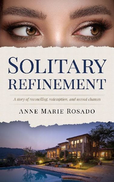 Solitary Refinement: A Story of Reconciling, Redemption, and Second Chances