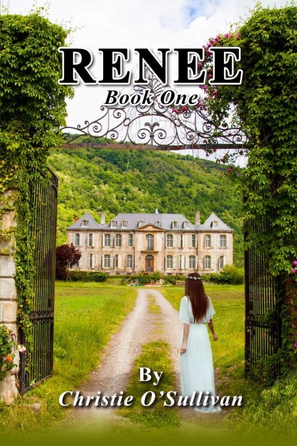RENEE: Book One