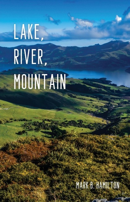 Lake, River, Mountain