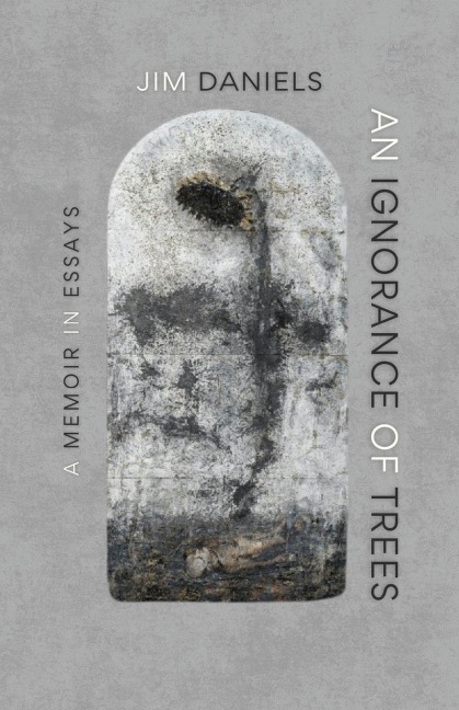 An Ignorance of Trees: A Memoir in Essays