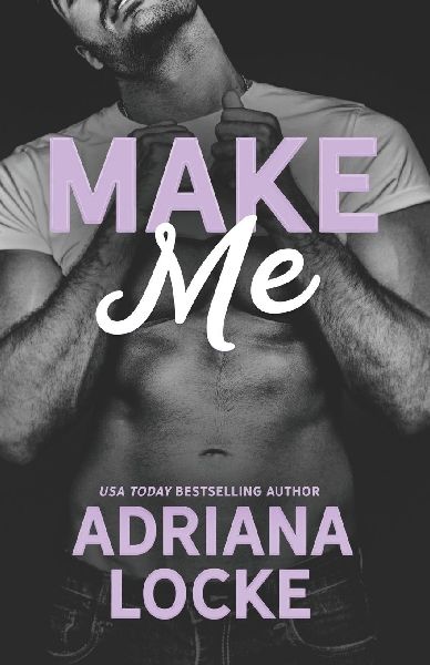 Make Me