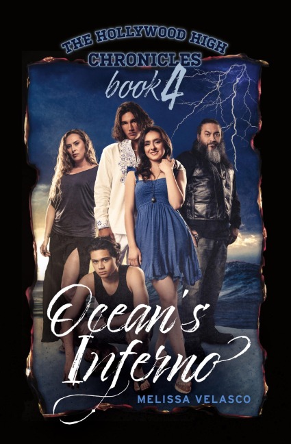Ocean's Inferno: The Hollywood High Chronicles - Book 4
