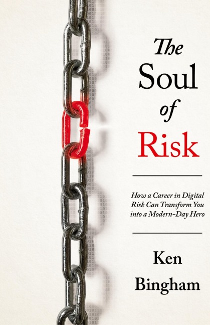 The Soul of Risk: How a Career in Digital Risk Can Transform You Into a Modern-Day Superhero