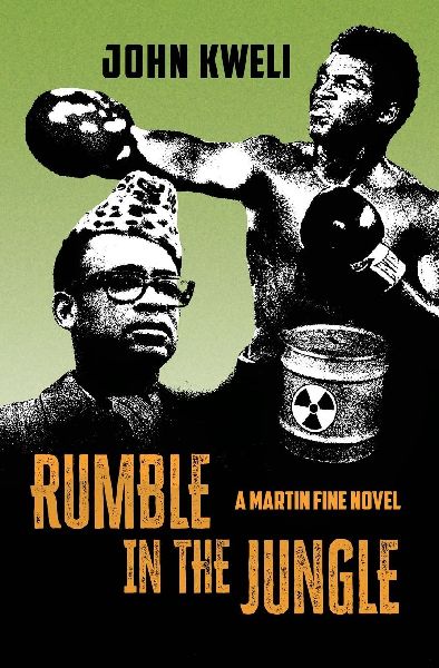 Rumble in the Jungle: A Martin Fine Novel