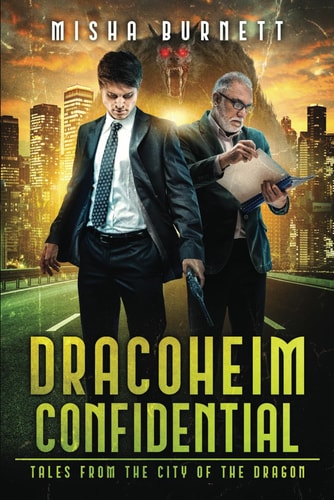 Dracoheim Confidential Tales From the City of the Dragon