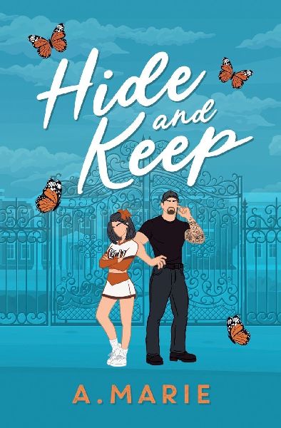 Hide and Keep Illustrated Cover: An enemies to lovers bodyguard romance