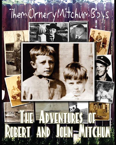 Them Ornery Mitchum Boys