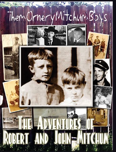 Them Ornery Mitchum Boys