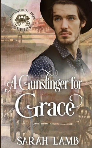 A Gunslinger for Grace