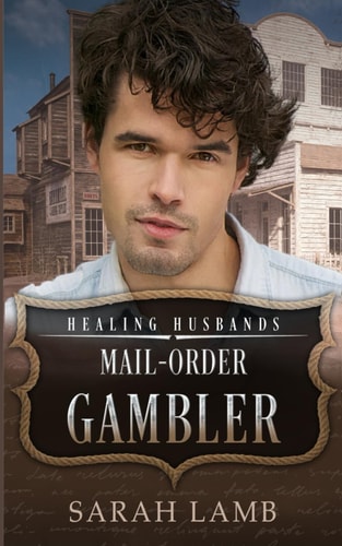 Mail-Order Gambler Healing Husbands