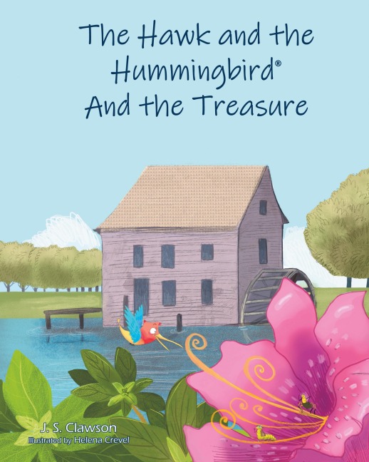 The Hawk and the Hummingbird® And the Treasure