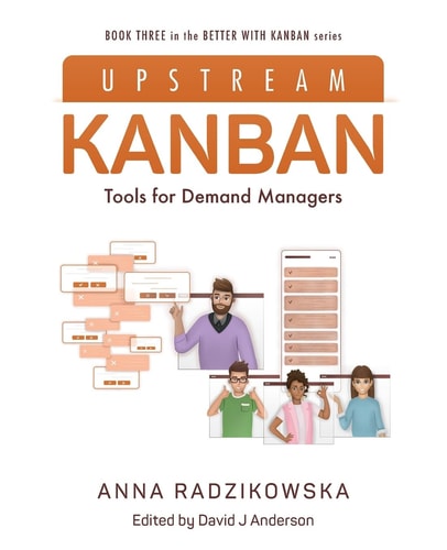 Upstream Kanban Tools for Demand Managers