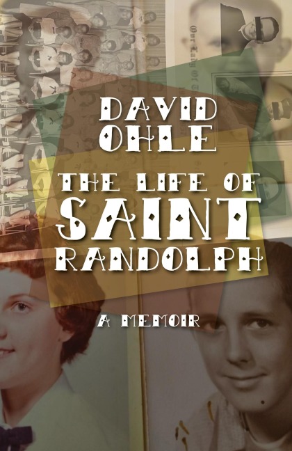 The Life of Saint Randolph: A Memoir