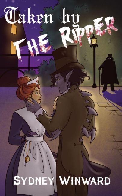 Taken by the Ripper: A Time for Monsters Romance