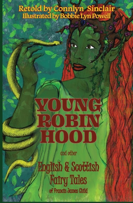 Young Robin Hood: English & Scottish Fairy Tales of Francis James Child