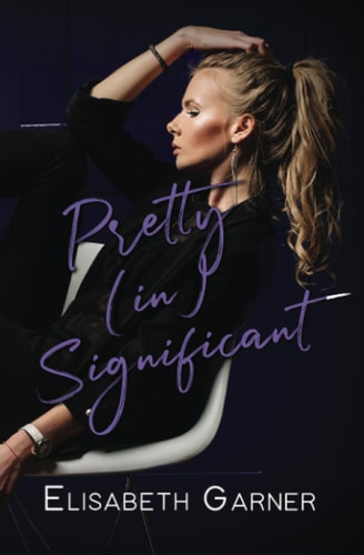 Pretty (in)Significant