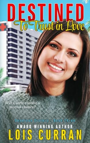Destined to Trust in Love