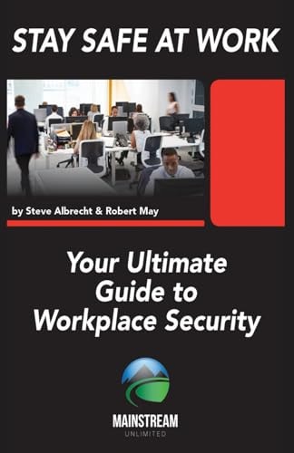 Stay Safe At Work Your Ultimate Guide to Workplace Security