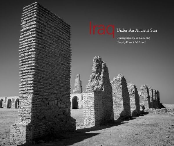Iraq: Under an Ancient Sun
