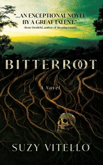 Bitterroot: A Novel