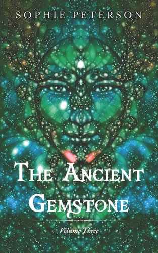 The Ancient Gemstone Volume III