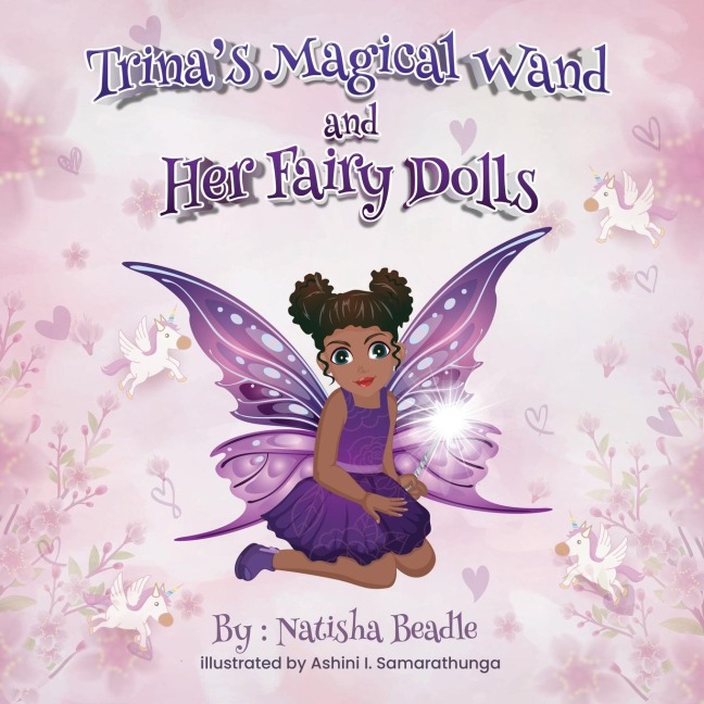 Trinas Magical Wand and Her Fairy Dolls