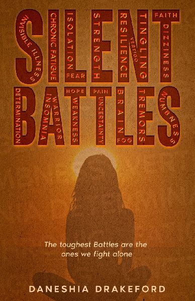 SILENT BATTLES: The toughest Battles are the ones we fight alone