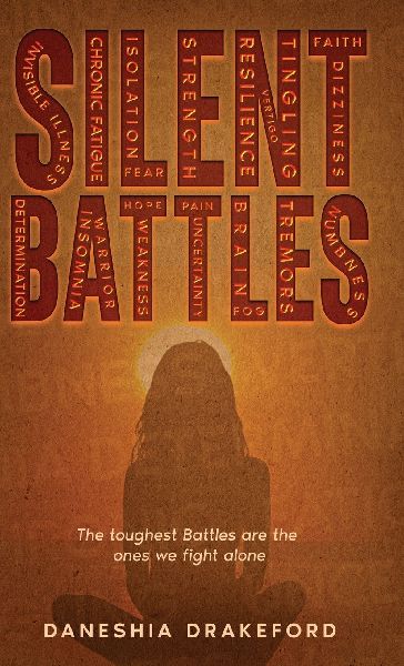SILENT BATTLES: The toughest Battles are the ones we fight alone