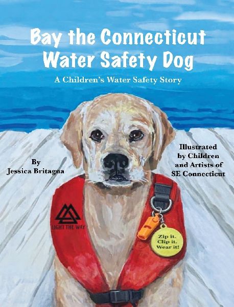 Bay the Connecticut Water Safety Dog: A Childrens Water Safety Story