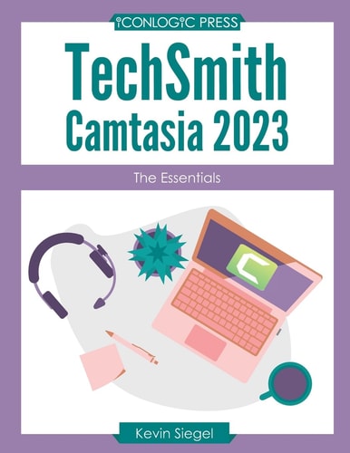 TechSmith Camtasia 2023 The Essentials
