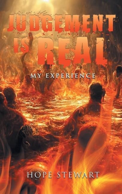 Judgement Is Real: My Experience