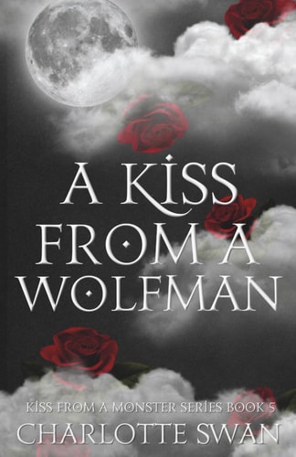 A Kiss From a Wolfman