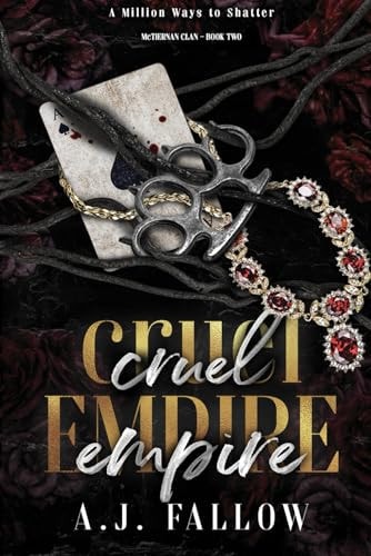 Cruel Empire A Dark Star-Crossed Lovers Irish Mob Romance