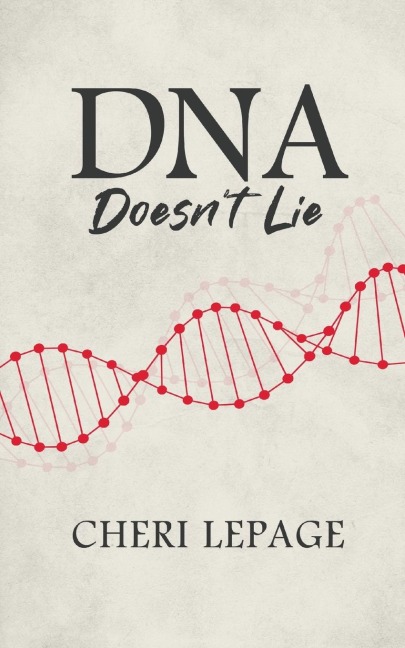 DNA Doesnt Lie