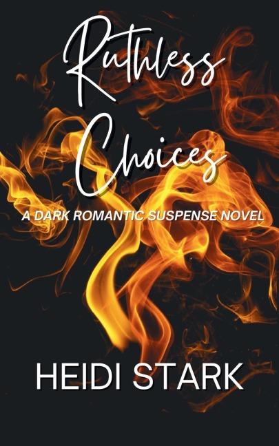 Ruthless Choices