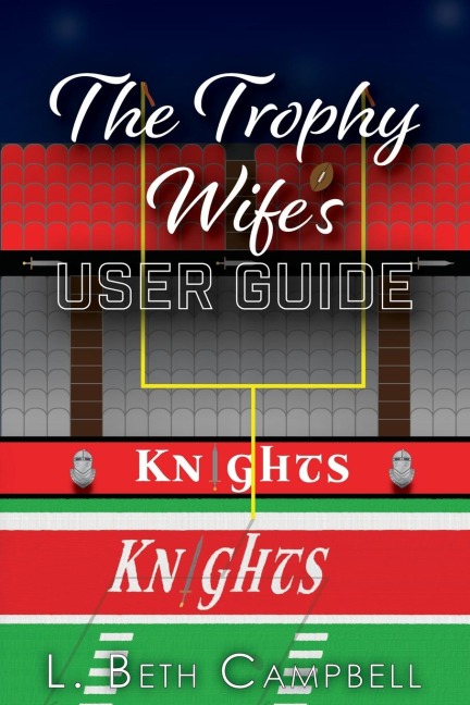 The Trophy Wifes User Guide