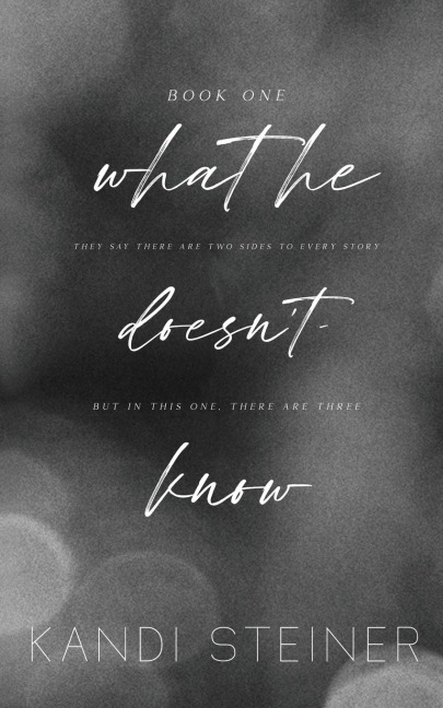 What He Doesnt Know: Special Edition