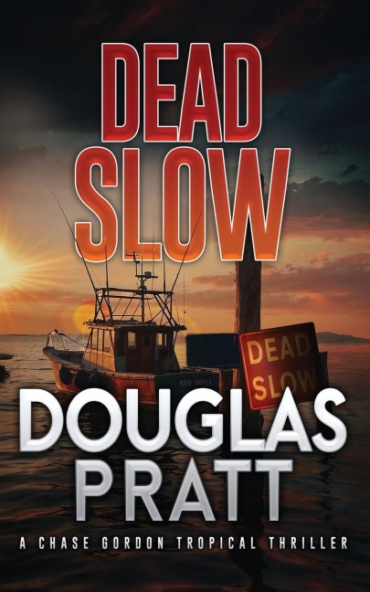 Dead Slow